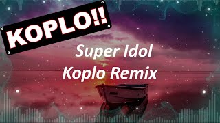 阿肆 - 热爱105°C的你「Super Idol的笑容都没你的甜」Koplo Remix