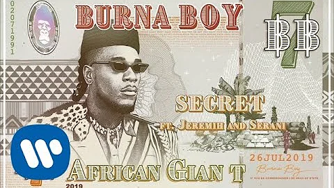 Burna Boy - Secret (feat. Jeremih and Serani) [Official Audio]