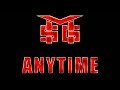 M.S.G - Anytime (Lyrics) HQ Audio