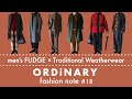 【men'sFUDGE × Traditional Weatherwear】との特別コラボレーション企画  メンズファッジ12月号の「トラディショナル ウェザーウェア特集」のスタイリングを動画で解説！