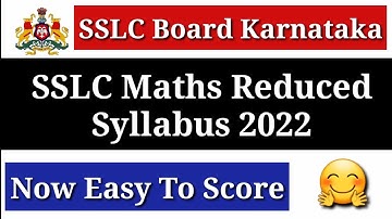 SSLC Reduced Syllabus 2021॥Reduced SSLC Syllabus 2022॥SSLC Mathematics Reduced syllabus 2021-2022