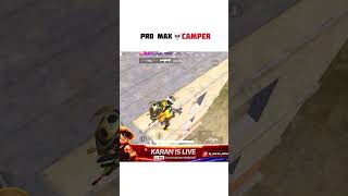 Pro Max💀camper @KARANisLIVE68               #bgmi #pubg #bgmishorts