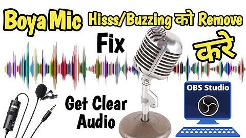 How to Fix Buzz Sound in OBS When Using Boya Mic. Boya Mic ki OBS mei Buzzing Sound ko Stop Kare