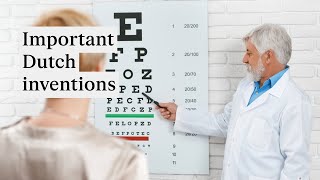 Important Dutch Inventions