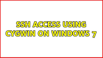 ssh access using cygwin on windows 7