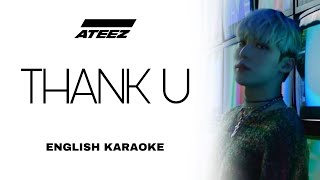 ATEEZ (에이티즈)- 친구 THANK U - ENGLISH KARAOKE / INSTRUMENTAL