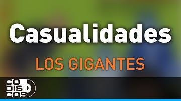 Casualidades, Los Gigantes Del Vallenato - Audio
