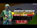 May 2022 | Monthly Defence Current Affairs For NDA CDS AFCAT INET SSB Interview