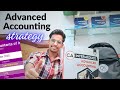 Advanced Accounts Strategy | CA Inter | Must Watch Video 📚💯🔥🤓