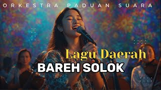 Bareh Solok (Cover) Versi Orkestra Paduan Suara Megah