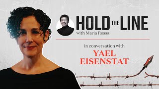 #HoldTheLine: Maria Ressa talks to Yael Eisenstat