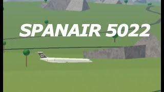 Spanair 5022 | Air Crash Investigations | Roblox Spanair 5022 | Air Crash Investigations | Roblox