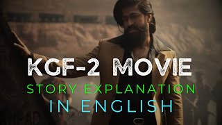 kgf 2 movie story explain in English | afzal filmology | movie explanation in English