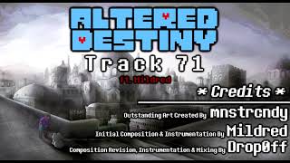 Altered Destiny - Track 71 [ft. Mildred] @Drop0ff