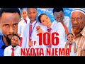 NYOTA NJEMA 106 Clamvevo Dunia Stivemweusi Lastchance Babajoan Dontatv Sahilmahili