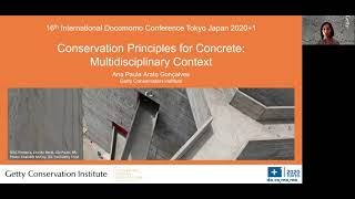 Docomomo 2020+1 - Getty Conservation Institute Presentation: Conservation Principles for Concrete