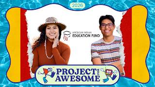Project for Awesome 2026 - American Indian Education Fund
