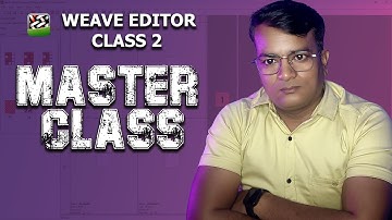 2 Weave editor main weave kaise banaen how to make weave in weave editor