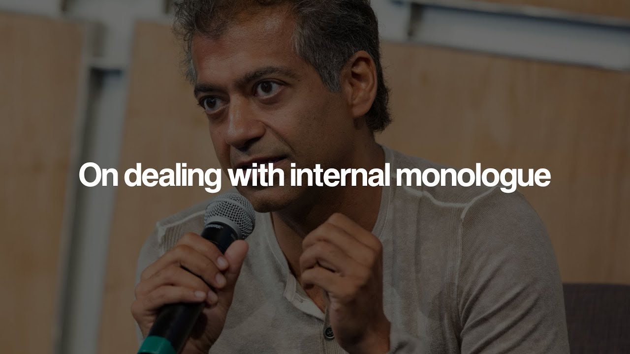 Outline Video How to deal with internal monologue (Bonus)