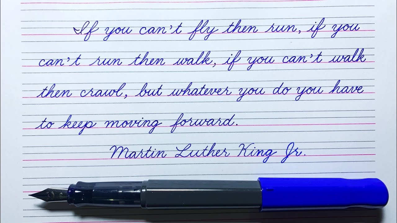 Martin Luther King Jr. Quotes in American Cursive Handwriting with ...
