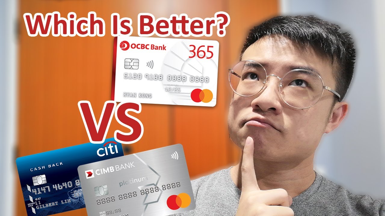 ocbc-365-vs-citibank-cashback-vs-cimb-ocbc-365-platinum-mastercard