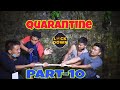 President Strict Heavy__Part-10__ QUARANTINE (LAST VIDEO)