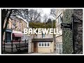 Bakewell 英國峰區 &amp; Chesterfield