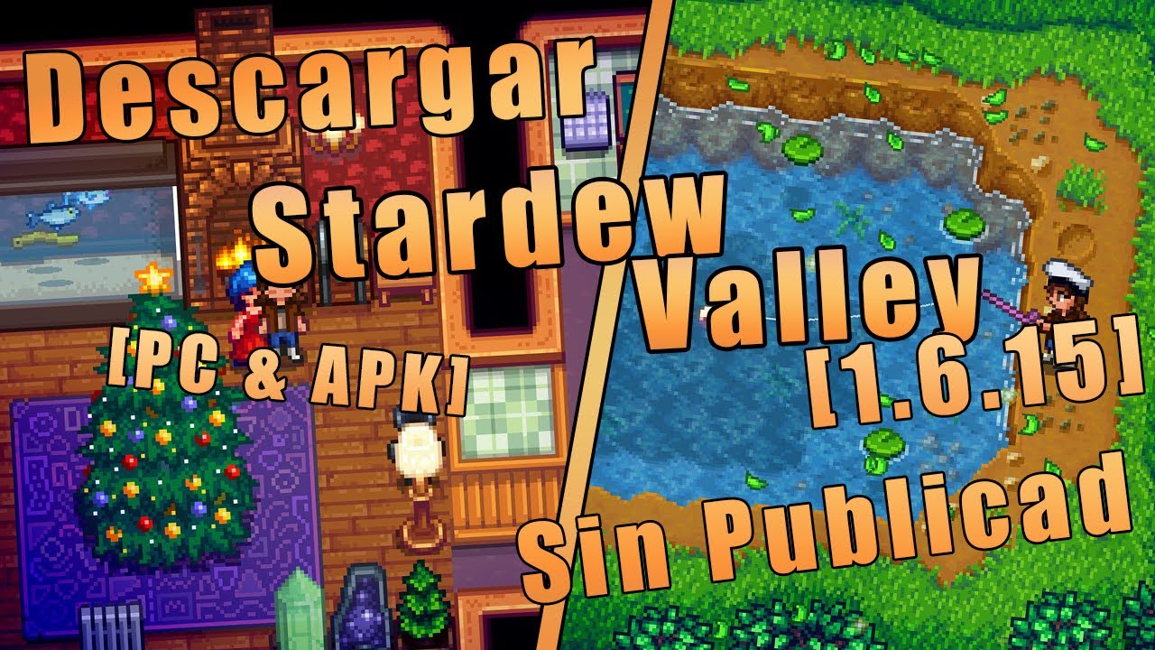 Descargar Stardew Valley 1.6.15 [PC & APK] (Sin Publicidad) 2026