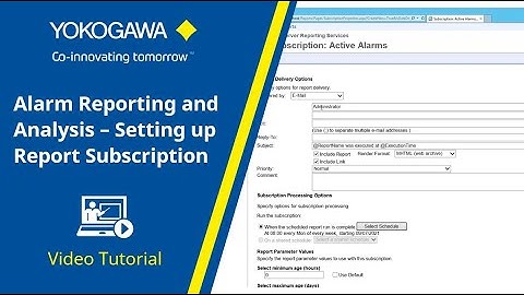 Setting Up Alarm Reporting and Analysis Report Subscription