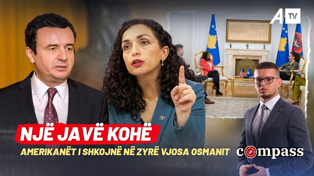 Një javë kohë-amerikanët i shkojnë në zyrë Vjosa Osmanit Compass 26.02.2026 @ATVofficialchannel
