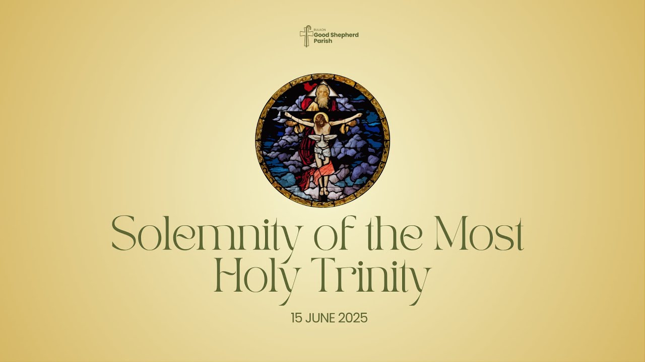 15 June 2025 - Solemnity of the Most Holy Trinity (Kapampangan Mass ...