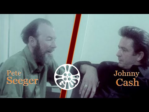 Johnny Cash & Pete Seeger