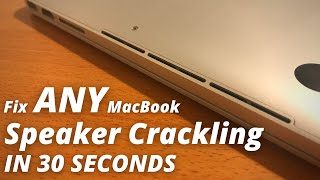 MacBook Speakers Buzzing\/Sounding Fuzzy? Try This FREE Simple Fix!