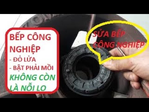 Mẹo sửa bếp công nghiệp. Đỏ lửa đen nồi, bật phải mồi xử lý ntn? ( how to repair gas stove)