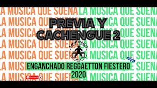 PREVIA Y CACHENGUE 2 - Enganchado REGGAETTON FIESTERO - DJ KARIM PERALTA - #Set Live