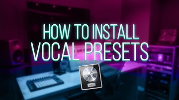 How To INSTALL Vocal Presets on LOGIC PRO X