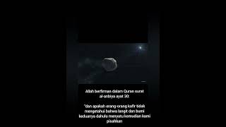 Teori Big bang dan surah Al - Anbiya ayat 30