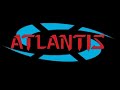 Atlantis models: a quick overview