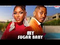 MY SUGAR BABY {SEASON 3} - TIMINI EGBUSON, CHINONSO ARUBAYI - Nigerian Movie