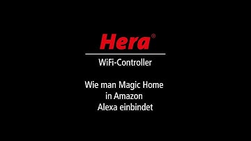 5. Hera WiFi-Controller in Amazon Alexa einbinden (DE)