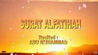 SURAT ALFATIHAH MERDU, NADA RENDAH