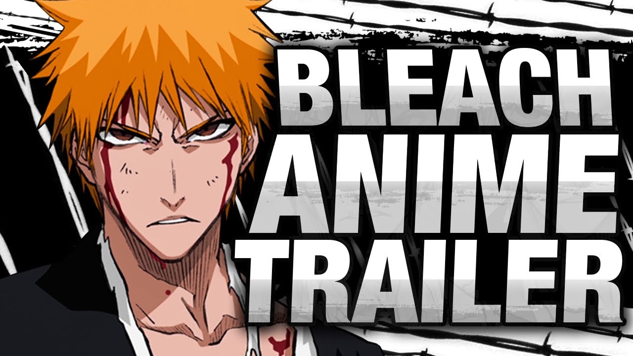 BLEACH Anime 2022 Trailer & Key Visual CONFIRMED! 