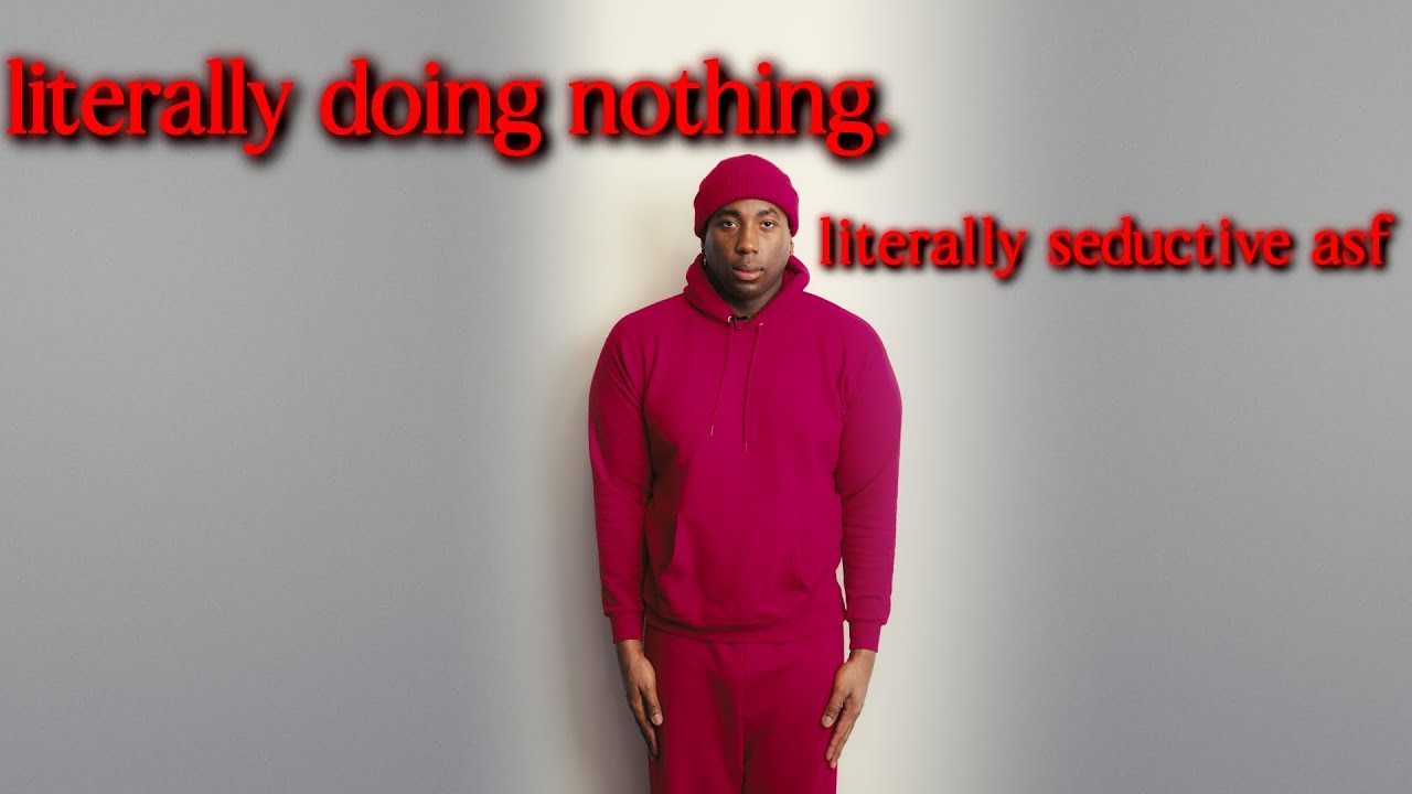Why Does Doing Nothing Make You Crazy Attractive?