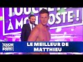 Le meilleur de Matthieu