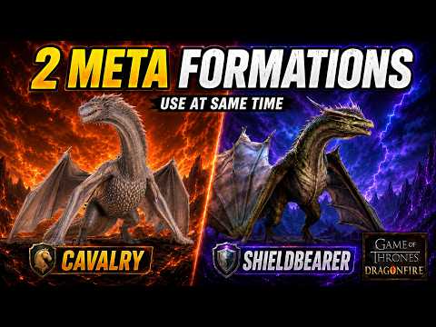 How to Run Dual Meta Formations in Game of Thrones: Dragonfire Season 2