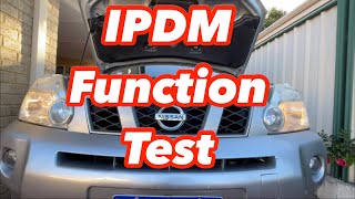 IPDM FUNCTION TEST | NISSAN XTRAIL | T31