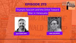 Ep 273: Trump’s Fascism and the Drive Toward War in Venezuela
We share some of the voices from the December 13 action delivering the Peoples Indictment of Donald Trump at the White House. Read and share here: https://refusefascism.org/uncategorized/the-peoples-indictment-of-donald-trump-a-unified-declaration-of-illegitimacy/.
Then, Sam speaks with Matthew Hoh, former U.S. Marine and diplomat who resigned from the State Dept. in 2009 in protest over the war in Afghanistan, about Trumps Donroe Doctrine and the actual fascist strategy behind plans to attack Venezuela. Follow Matt on Instagram or Twitter at @MatthewPHoh and read his writings at https://matthewhoh.substack.com/.
Mentioned in this episode:
• Nationwide Trans Youth Care Ban Incoming As Trump Admin Announces Nuclear Option Federal Rule by Erin Reed (https://www.erininthemorning.com/p/nationwide-trans-youth-care-ban-imminent)
• Pam Bondi’s Ominous New Memo: “Operationalizing” Trump’s All-Out Fascist Vision (https://refusefascism.org/this-is-fascism/pam-bondis-ominous-new-memo-operationalizing-trumps-all-out-fascist-vision/)
• Deepening Understanding of Fascism & Resistance: Recommended Viewing and Reading-Refuse Fascism (https://refusefascism.org/resources/deepening-understanding-of-fascism-recommended-viewing-and-reading/)
Text NOW or SUPPORT to 855-755-1314, follow @RefuseFascism on social media (@RefuseFashizm on TikTok) and our YouTube channel: @Refuse_Fascism.
Support:
• https://refusefascism.substack.com
• https://www.patreon.com/refusefascism
• https://donate.refusefascism.org/
• Venmo: Refuse-Fascism: https://account.venmo.com/u/Refuse-Fascism
• Buy merch (Big Cartel): https://refusefascism.bigcartel.com/products
• Buy merch (Fourth Wall): https://refusefascism-shop.fourthwall.com/
Music for this episode: Penny the Snitch by Ikebe Shakedown Ep 273: Trump’s Fascism and the Drive Toward War in Venezuela