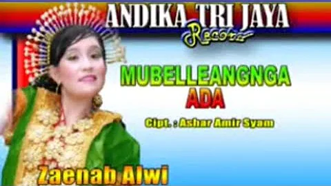 LAGU BUGIS ABADI TERBARU 2019 VOL.1🎧MUBELLEANGA ADA🎙ZAENAB ALWI👨‍💻CIPT.ASHAR AMIR SYAM