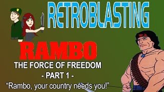 Rambo: The Force of Freedom - Part 1 Classic Cartoon Review