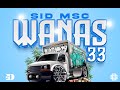 El Pinche Brujo Feat. Sid Msc - Wanas 33 (Video Official)